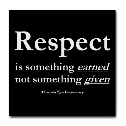 earn team members respect