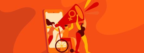 orange picture of women, one in wheelchair and one holding megaphone, both in front of mirror standing to stop violence against women